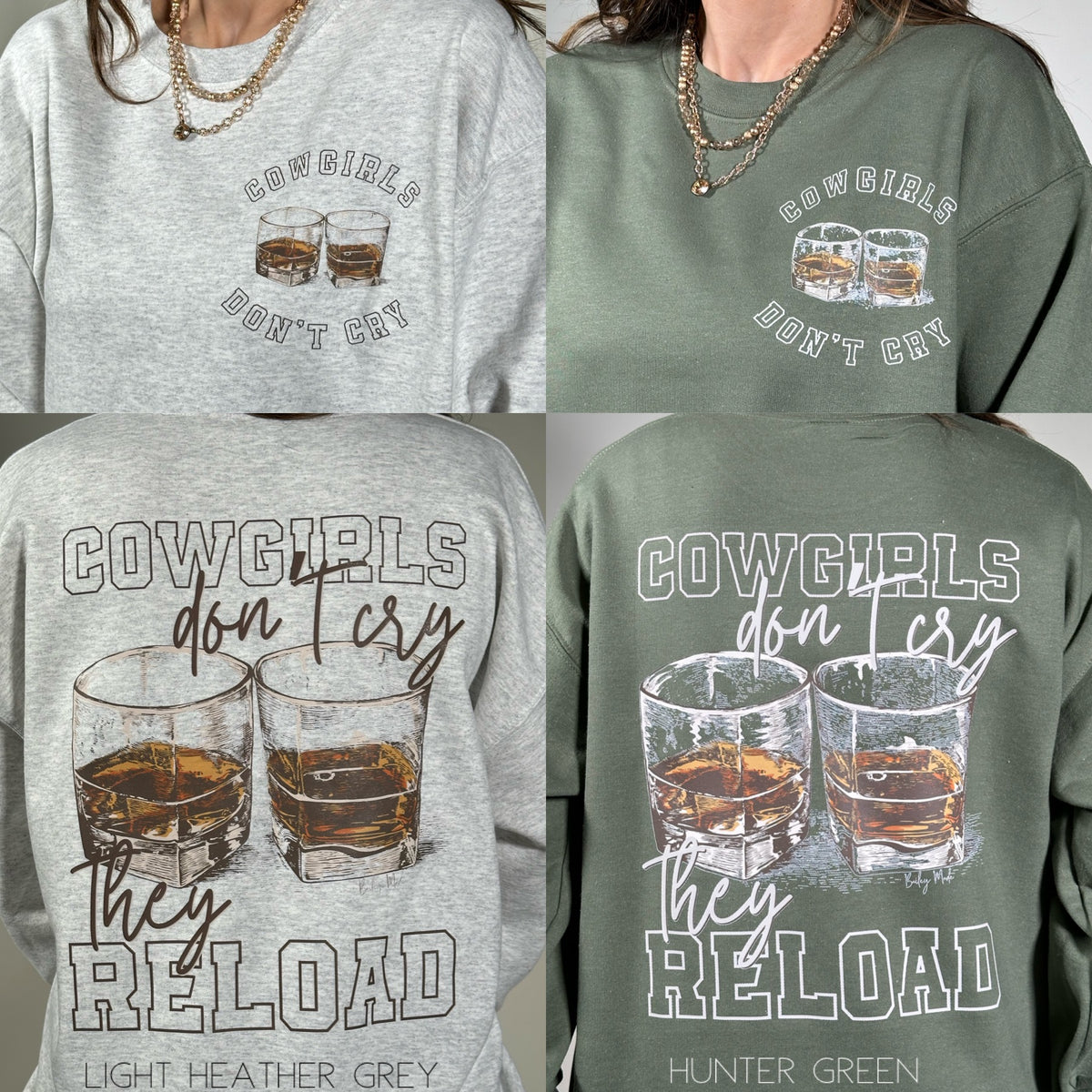 Cowgirls Dont Cry They Reload Sweatshirt – Bailey Made Tee's & Boutique