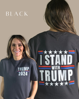 I Stand with Trump Tshirt