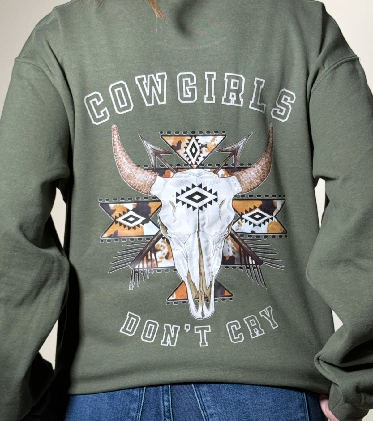 Cowgirls Dont Cry Sweatshirts