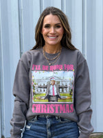 I'll Be Home For Christmas Sweatshirt Website