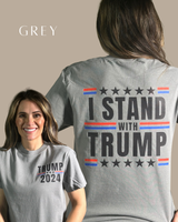 I Stand with Trump Tshirt