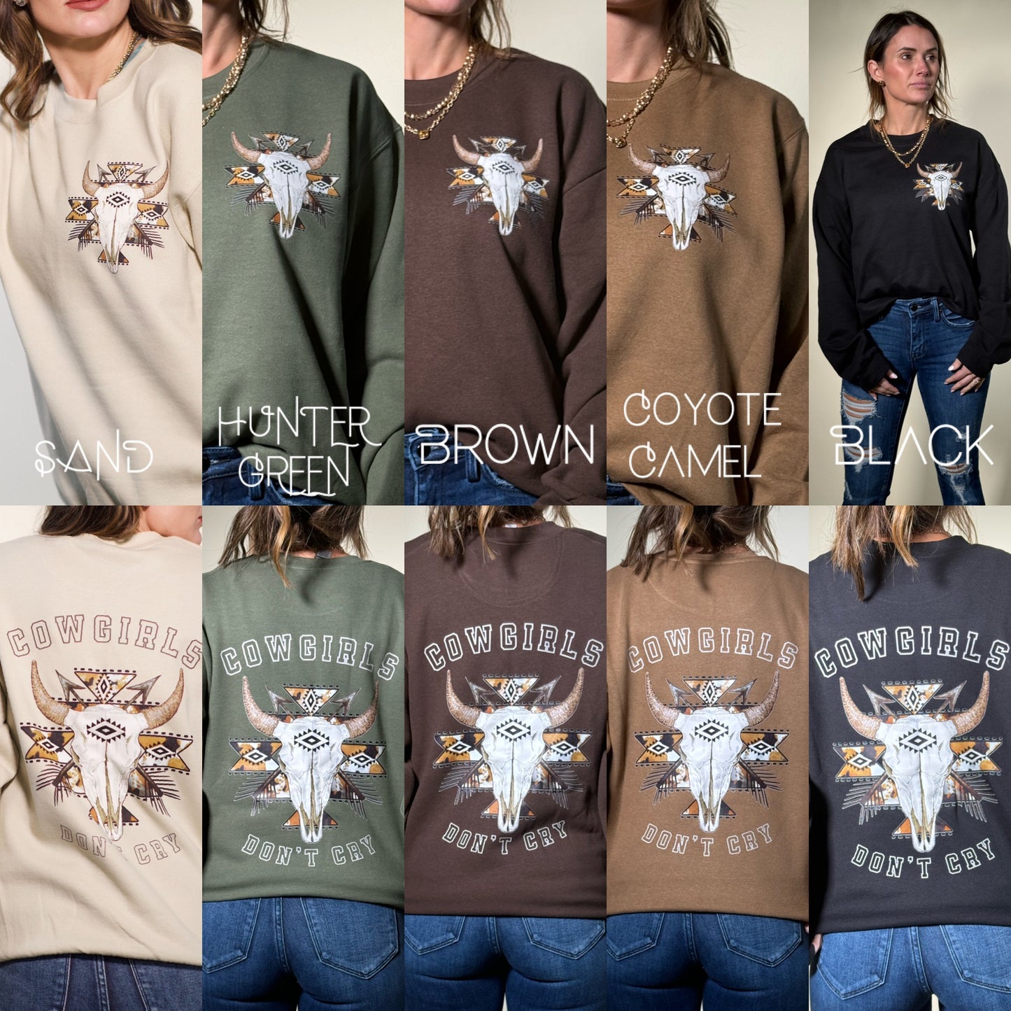 Cowgirls Dont Cry Sweatshirts