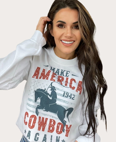 Make America Cowboy Again White Sweatshirt