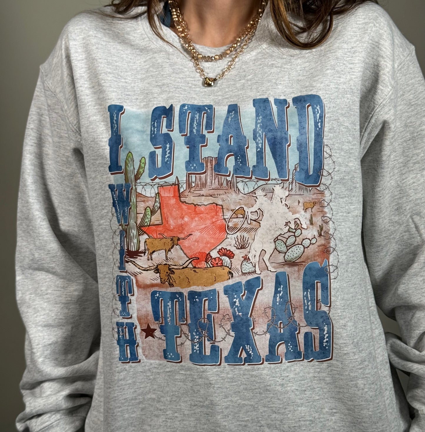 I Stand with TEXAS Sweatshirt